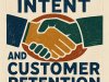 Product Intent and Customer Retention: Building Loyalty Through Understanding
