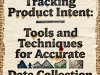 Tracking Product Intent: Tools and Techniques for Accurate Data Collection